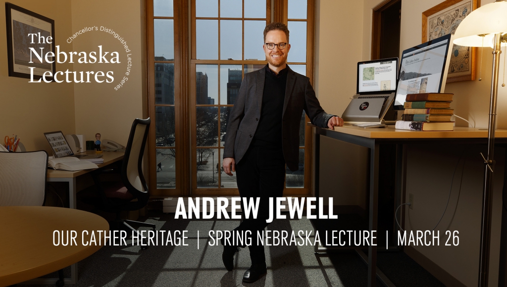 Jewell’s Nebraska Lecture to highlight lessons from Cather’s life