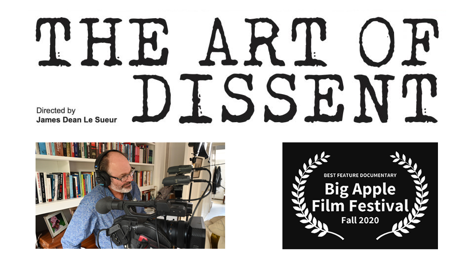 Le Sueur's doc, 'The Art of Dissent' making waves at film festivals