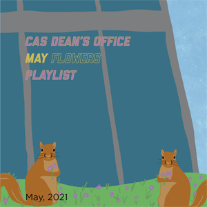 CAS Playlist May 2021