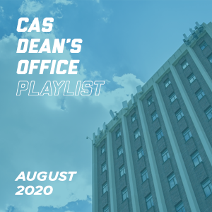 CAS Playlist August 2020