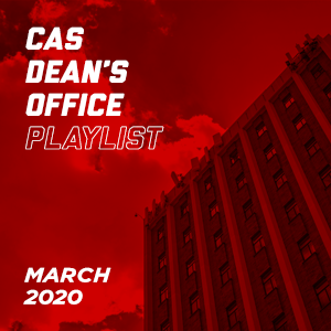 CAS Playlist March 2020