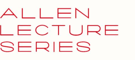 Allen Lecture Series