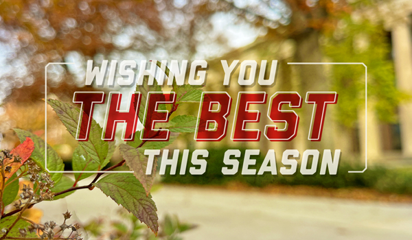 Wishing you the best this season